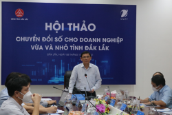 UBND tỉnh Đắk Lắk phối hợp với Tập đoàn Bưu chính Viễn thông Việt Nam chủ trì tổ chức Hội thảo chuyển đổi số cho doanh nghiệp vừa và nhỏ tỉnh Đắk Lắk năm 2021