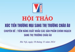 Hội thảo về tiềm năng xuất khẩu các sản phẩm chính ngạch sang thị trường Châu Âu