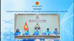 Hội nghị giao ban Xúc tiến thương mại với hệ thống Thương vụ Việt Nam ở nước ngoài  quý II năm 2026
