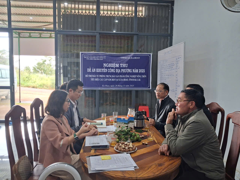 Khuyến công Đắk Lắk: Tổ chức nghiệm thu đề án Khuyến công địa phương năm 2025, tại xã Ea Hiao, tỉnh Đắk Lắk